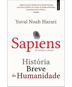 Sapiens: História Breve da Humanidade – Yuval Noah Harari