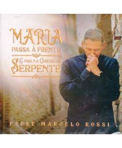 Padre Marcelo Rossi – Maria Passa À Frente – CD