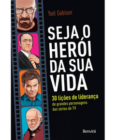 Seja, o herói da sua vida - Yaël Gabison