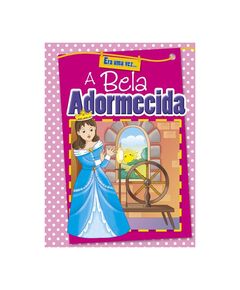 Livro Infantil - A Bela Adormecida
