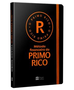 Método financeiro do primo rico -  Thiago Nigro