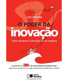 O poder da inovação - Luiz Serafim