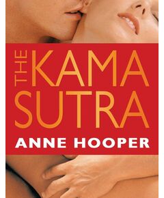 Kama-Sutra Anne Hooper