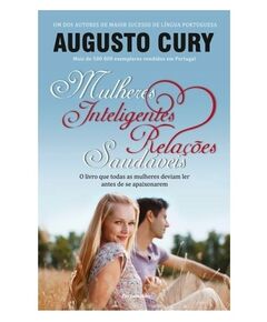 Mulheres Inteligentes, Relações Saudáveis