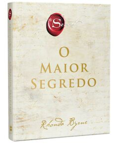 O Maior Segredo - Rhonda Byrnes
