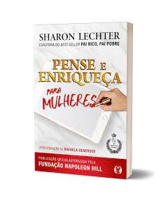 Pense Enriqueça - Para Mulheres Sharon Lechter