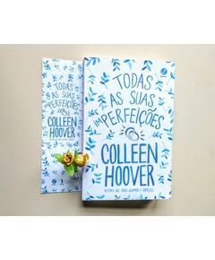 Todas as suas (im)perfeições - Colleen Hoover