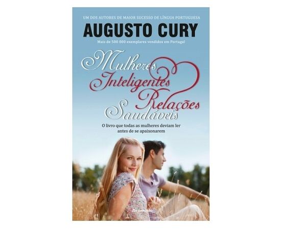Mulheres Inteligentes, Relações Saudáveis